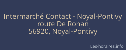 Intermarché Contact - Noyal-Pontivy