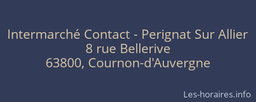Intermarché Contact - Perignat Sur Allier