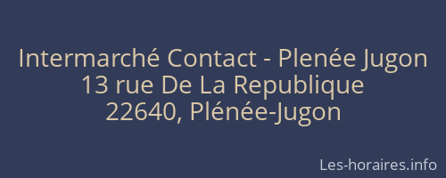 Intermarché Contact - Plenée Jugon