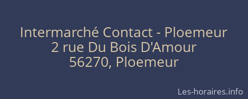 Intermarché Contact - Ploemeur
