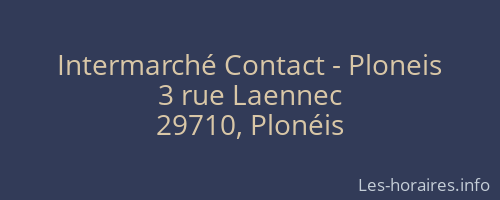 Intermarché Contact - Ploneis