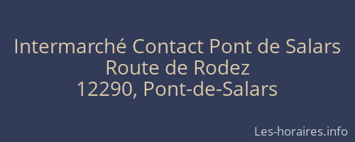Intermarché Contact Pont de Salars
