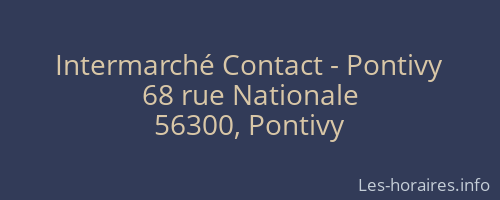 Intermarché Contact - Pontivy