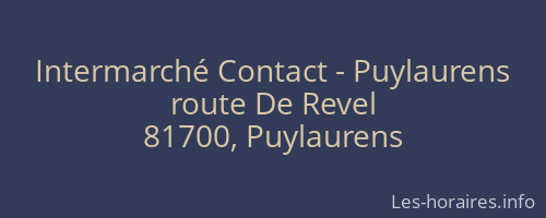 Intermarché Contact - Puylaurens