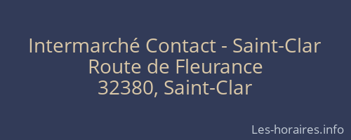 Intermarché Contact - Saint-Clar