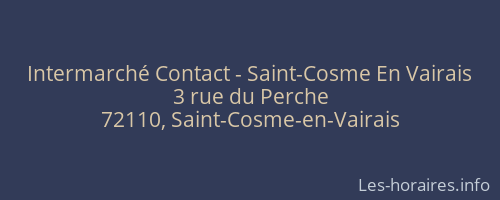 Intermarché Contact - Saint-Cosme En Vairais