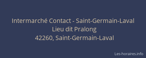 Intermarché Contact - Saint-Germain-Laval
