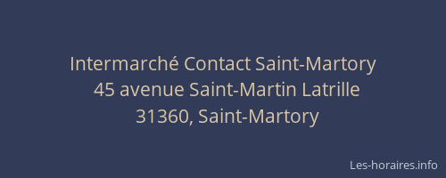 Intermarché Contact Saint-Martory