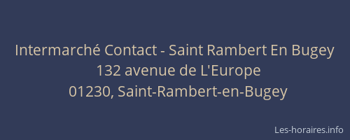 Intermarché Contact - Saint Rambert En Bugey