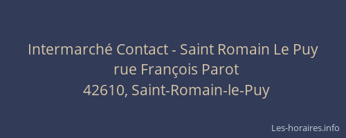 Intermarché Contact - Saint Romain Le Puy