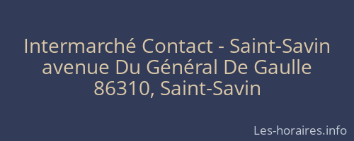 Intermarché Contact - Saint-Savin