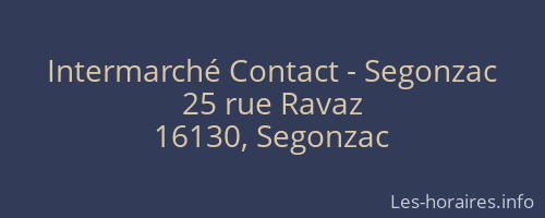Intermarché Contact - Segonzac