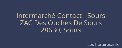 Intermarché Contact - Sours