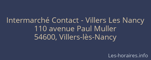 Intermarché Contact - Villers Les Nancy