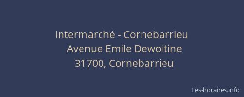 Intermarché - Cornebarrieu