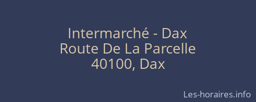 Intermarché - Dax