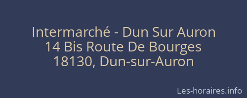 Intermarché - Dun Sur Auron