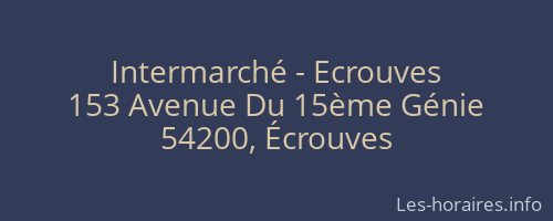 Intermarché - Ecrouves