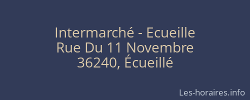 Intermarché - Ecueille