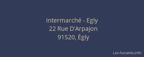 Intermarché - Egly
