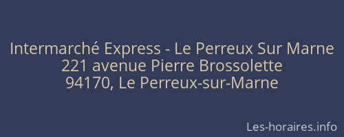 Intermarché Express - Le Perreux Sur Marne