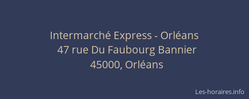 Intermarché Express - Orléans