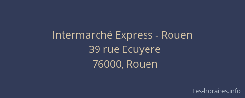 Intermarché Express - Rouen
