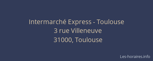Intermarché Express - Toulouse
