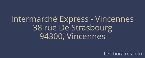 Intermarché Express - Vincennes
