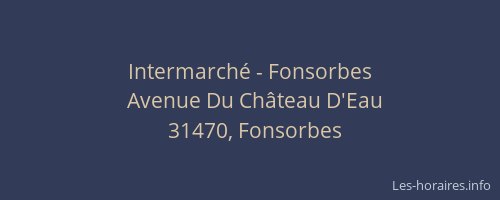 Intermarché - Fonsorbes