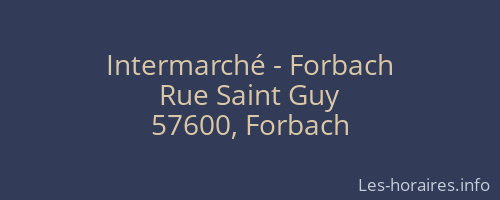 Intermarché - Forbach