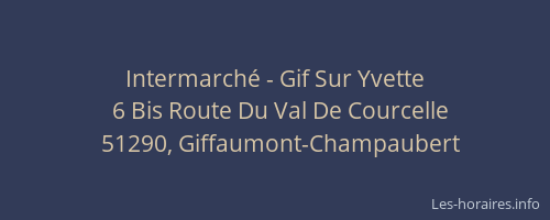 Intermarché - Gif Sur Yvette