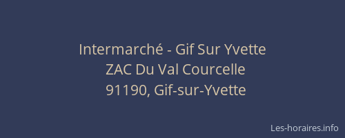Intermarché - Gif Sur Yvette