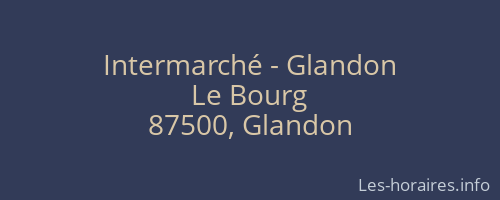 Intermarché - Glandon