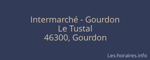 Intermarché - Gourdon