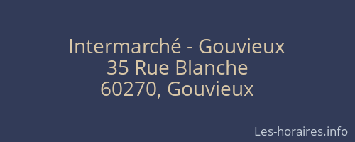Intermarché - Gouvieux
