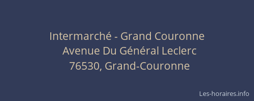 Intermarché - Grand Couronne