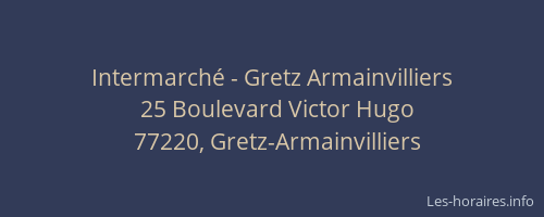 Intermarché - Gretz Armainvilliers