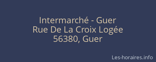 Intermarché - Guer