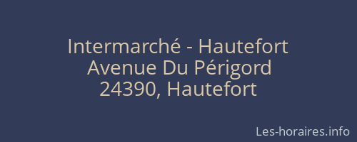 Intermarché - Hautefort