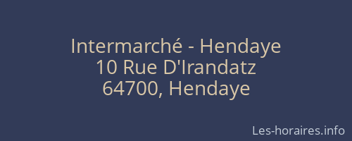 Intermarché - Hendaye