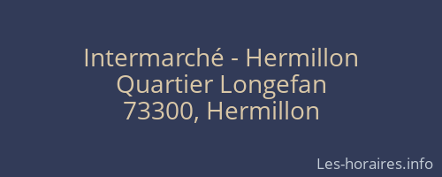Intermarché - Hermillon