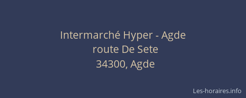 Intermarché Hyper - Agde
