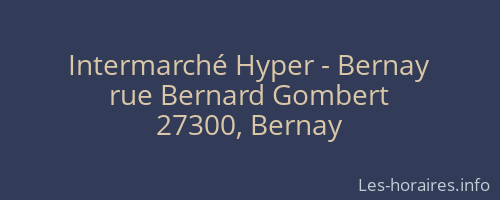 Intermarché Hyper - Bernay