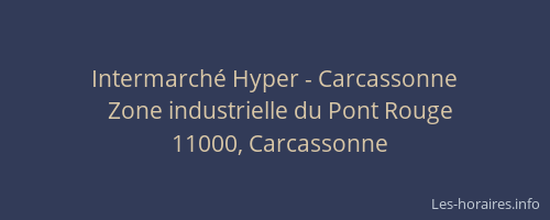 Intermarché Hyper - Carcassonne