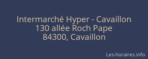 Intermarché Hyper - Cavaillon