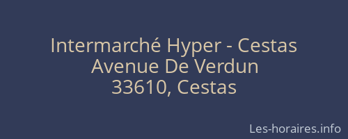Intermarché Hyper - Cestas