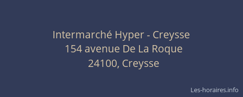 Intermarché Hyper - Creysse