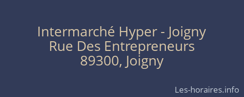 Intermarché Hyper - Joigny