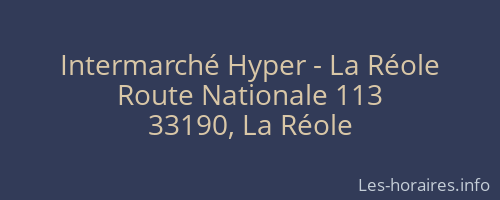Intermarché Hyper - La Réole